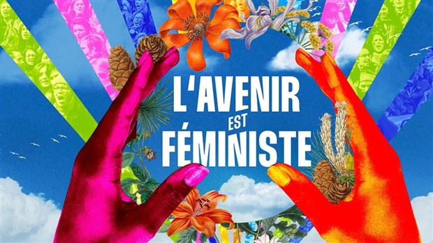L’avenir est féministe  le 8 mars