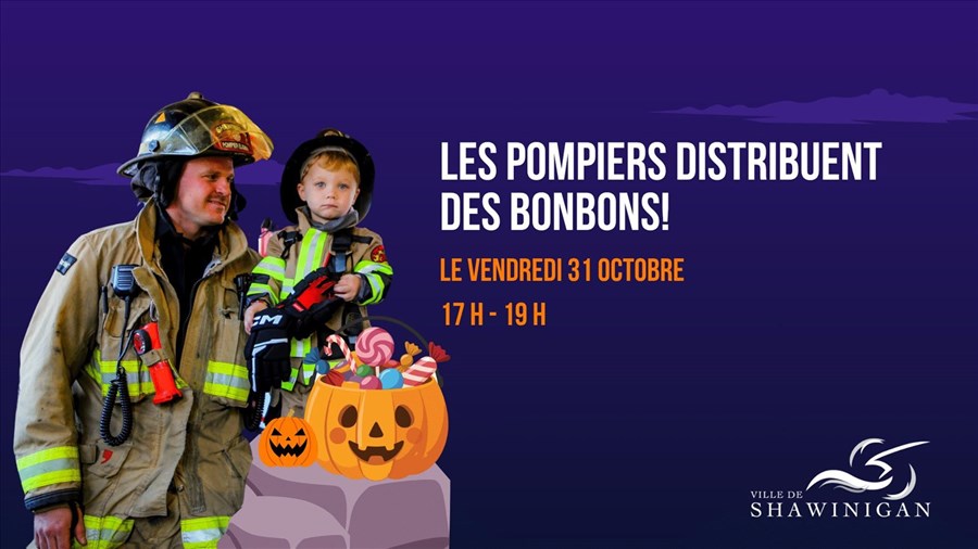 Les pompiers de Shawinigan distribueront des bonbons ce soir